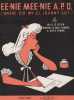 Partition de la chanson : EE-NIE MEE-NIE A.P.O. ( Where did my G.I. Johnny Go ? )        .  - Dyer Millie,Sample Maybelle Weil,Frank Ruth - Dyer ...