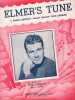 Partition de la chanson : Elmer's tune        . Jurgens Dick - Albrecht Elmer,Jurgens Dick,Gallop Sammy - Gallop Sammy,Jurgens Dick,Albrecht Elmer