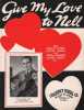 Partition de la chanson : Give my love to nell        . Roy Blue Grass - Glickman Mort H. - 