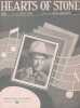 Partition de la chanson : Hearts of stone        . Foley Red - Jackson Rudy - Ray Eddy