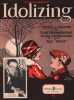 Partition de la chanson : Idolizing        . Gillham Art - Messenheimer Sam,Abrahamson Irving,West Ray - Messenheimer Sam,Abrahamson Irving,West Ray