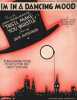 Partition de la chanson : I'm in a dancing mood Avec Jack Buchanan     This'll Make You Whistle  .  - Hoffman Al,Goodhart Al,Sigler Maurice - Hoffman ...