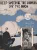 Partition de la chanson : Keep sweeping the cobwebs off the Moon     Adhésif intérieur sur la tranche fragilisée   . Roth Lillian - Levant Oscar - ...