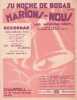 Partition de la chanson : Su noche de Bodas ( Souviens-toi )      Marions-nous  . Romeu Pépe - Borel-Clerc Ch. - Saint-Granier,Salado José Luis