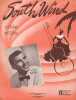Partition de la chanson : South Wind        . Allen Bob - Wayne Mabel - Gannon Kim