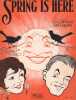 Partition de la chanson : Spring is Here        .  - Carlton Sam,Bennett George J. - Bennett George J.,Carlton Sam