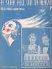 Partition de la chanson : A Star Fell out of Heaven        . Grace and Scotty - Gordon Mack,Revel Harry - Gordon Mack,Revel Harry