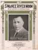 Partition de la chanson : Swanee River Moon        . Montgomery Marshall - Clarke Pitman - Clarke Pitman