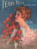 Partition de la chanson : Tears Tell ( The Story to me ) La couverture de cette partition originale pour piano et chant, représente une femme tenant ...