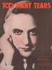 Partition de la chanson : Too many Tears Sur la couverture de la partition, très jolie photo de l’interprète Guy Lombardo       . Lombardo Guy - ...