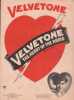 Partition de la chanson : Velvetone Edition originale de cette partition publicitaire offerte par " VELVETONE " the heart of the Radio .    Radio ...