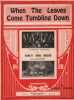 Partition de la chanson : When the Leaves Come Tumbling Down Edition originale américaine , partition piano et chant. Photo de l'orchestre McEnelly's ...