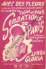 Partition de la chanson : Avec des fleurs      Sensations de Paris  Casino de Paris. Gloria Lynda - Hender Morris,Hermany - Varna Henri,Demoulin Alex