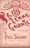 Partition de la chanson : Femme galante (La) Etude de moeurs      Chanson de Moeurs .  - Daubry Paul - Daubry Paul
