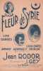 Partition de la chanson : Fleur de Syrie ou Myrika        . Chatel Lodia,Dangès Line - Gey J. - Rodor Jean