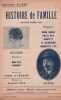 Partition de la chanson : Histoire de famille       Diction . Cazol Jack,Allems,Gey Célia,Mulyès,Chardy,Denis Gina,Lys Monette - Call Armand - Cazol ...