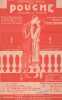 Partition de la chanson : J’ai ma Pouch’dans la peau      Pouche  Th&eacute;&acirc;tre de L'Etoile.  - Hirchmann Henri - Franck Alphonse