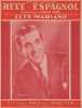 Partition de la chanson : R&ecirc;ve Espagnol        . Mariano Luis - Trenet Charles - Trenet Charles