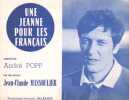 Partition de la chanson : Jeanne pour les Fran&ccedil;ais (Une)        . Massoulier Jean-Claude - Popp Andr&eacute; - Massoulier Jean-Claude