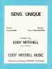 Partition de la chanson : Sens unique        . Mitchell Eddy - Papadiamandis Pierre - Moine Claude