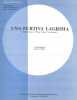 Partition de la chanson : Una furtiva lagrima D'apr&egrave;s l'op&eacute;ra " l'Elixir d'Amour " de Donizetti ) Arrangement Roger Loubet       . Mouskouri Nana - ...