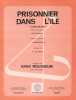 Partition de la chanson : Prisonnier dans l'&icirc;le ( Topalikari )        . Mouskouri Nana - Katzaros - Marnay Eddy