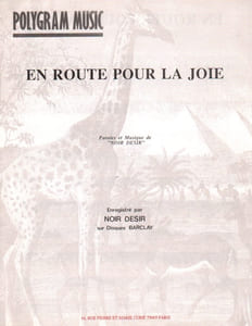 Partition de la chanson : En route pour la joie        