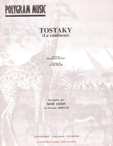 Partition de la chanson : Tostaky (le Continent)        