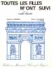Partition de la chanson : Toutes les filles m'ont suivi        . Nougaro Claude - Dalone F.,Martin Michel - Nougaro Claude
