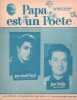Partition de la chanson : Papa est un po&egrave;te        . Pascal Jean-Claude,Dr&eacute;jac Jean - Dr&eacute;jac Jean - Dr&eacute;jac Jean