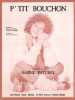 Partition de la chanson : P'tit bouchon        . Paturel Sabine - Collaro Sylvain - Lemesle Claude,Paturel Sabine