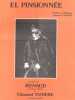 Partition de la chanson : El Pinsionn&eacute;e " " El Pinsionn&eacute;e " en hommage &agrave; ma m&egrave;re "       . S&eacute;chan Renaud - Tani&egrave;re Edmond - Tani&egrave;re Edmond