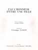 Partition de la chanson : J'ai l'honneur d'&ecirc;tre une fille        . Sanson V&eacute;ronique - Sanson V&eacute;ronique - Sanson V&eacute;ronique
