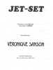Partition de la chanson : Jet-Set        . Sanson V&eacute;ronique - Sanson V&eacute;ronique - Sanson V&eacute;ronique