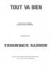 Partition de la chanson : Tout va bien        . Sanson V&eacute;ronique - Sanson V&eacute;ronique - Sanson V&eacute;ronique