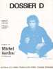 Partition de la chanson : Dossier D        . Sardou Michel - Revaux Jacques,Billon Pierre - Delano&eacute; Pierre,Billon Pierre