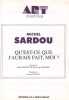 Partition de la chanson : Qu'est-ce que j'aurais fait, moi ?        . Sardou Michel - Revaux Jacques - Dabadie Jean-Loup,Sardou Michel