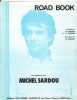 Partition de la chanson : Road Book        . Sardou Michel - Sardou Michel - Dabadie Jean-Loup,Sardou Michel