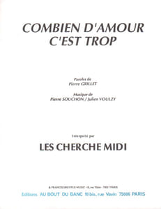 Partition de la chanson : Combien d'amour c'est trop