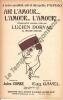 Partition de la chanson : Ah ! l'amour ... l'amour ... L'amour !       Chanson comique Théâtre Mogador. Dorval Lucien - Gavel Eugène - Combe Jules