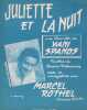 Partition de la chanson : Juliette et la nuit        . Rothel Marcel - Spanos Yani - Provance Marc