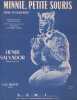 Partition de la chanson : Minnie, petite souris ( Pepino, the italian mouse )        . Salvador Henri - Allen Ray,Merrell Wandra - Michel ...