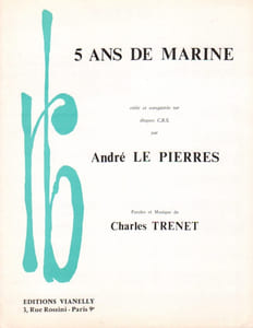 Partition de la chanson : Cinq ans de marine        
