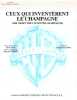 Partition de la chanson : Ceux qui invent&egrave;rent le champagne ( The night they invented champagne )     Edition de 1988   .  - Loewe Fr&eacute;d&eacute;rick - Vian ...