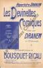 Partition de la chanson : Devinettes comiques (Les)       Chansonnette . Dranem - Bousquet L.,Ricau E. - Bousquet Louis,Ricau Eugène