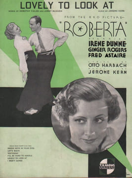 Partition de la chanson : Lovely to look at Edition originale de cette partition pour piano et chant. Film musicale avec en vedettes , Irene Dunne, ...