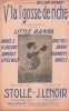 Partition de la chanson : V'la l' gosse de riche       Chanson comique . Little Barra - Lenoir Jean - Stoll&eacute;