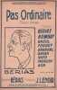 Partition de la chanson : Pas Ordinaire       Chanson comique . B&eacute;rias - Lenoir Jean - B&eacute;rias
