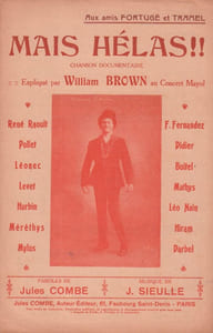 Partition de la chanson : Mais hélas !! ou sans ceci, sans cela " Chanson documentaire, expliqué par William Brown " Concert Mayol
