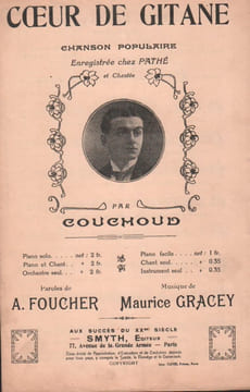 Partition de la chanson : Coeur de Gitane ( O fleur d'amour ) . Couchoud - Gracey Maurice - Foucher Armand